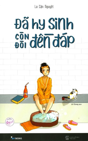 Đã Hy Sinh Còn Đòi Đền Đáp - Do