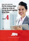  Giáo Trình Chính Thức Kỳ Thi Chứng Nhận Năng Lực Ứng Xử Trong Doanh Nghiệp Nhận Bản - Cấp Độ 4 