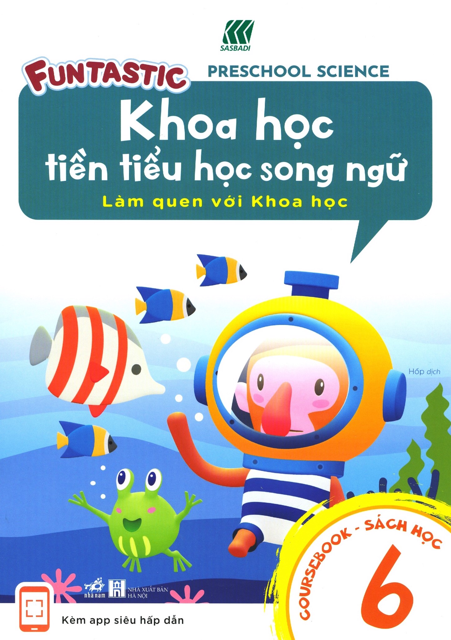 Khoa Học Tiền Tiểu Học Song Ngữ - Sách Học 6