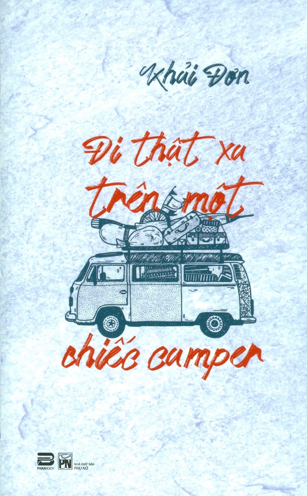 Đi Thật Xa Trên Một Chiếc Camper