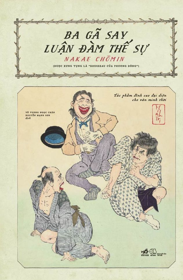  Ba Gã Say Luận Đàm Thế Sự 