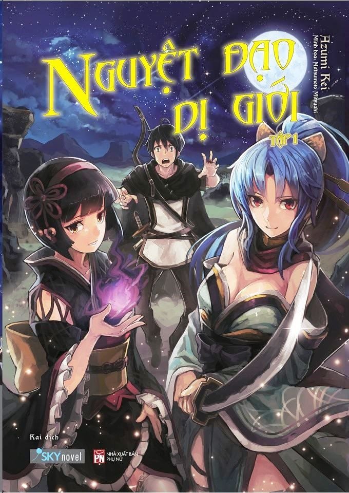  Nguyệt Đạo Dị Giới - Tập 1 
