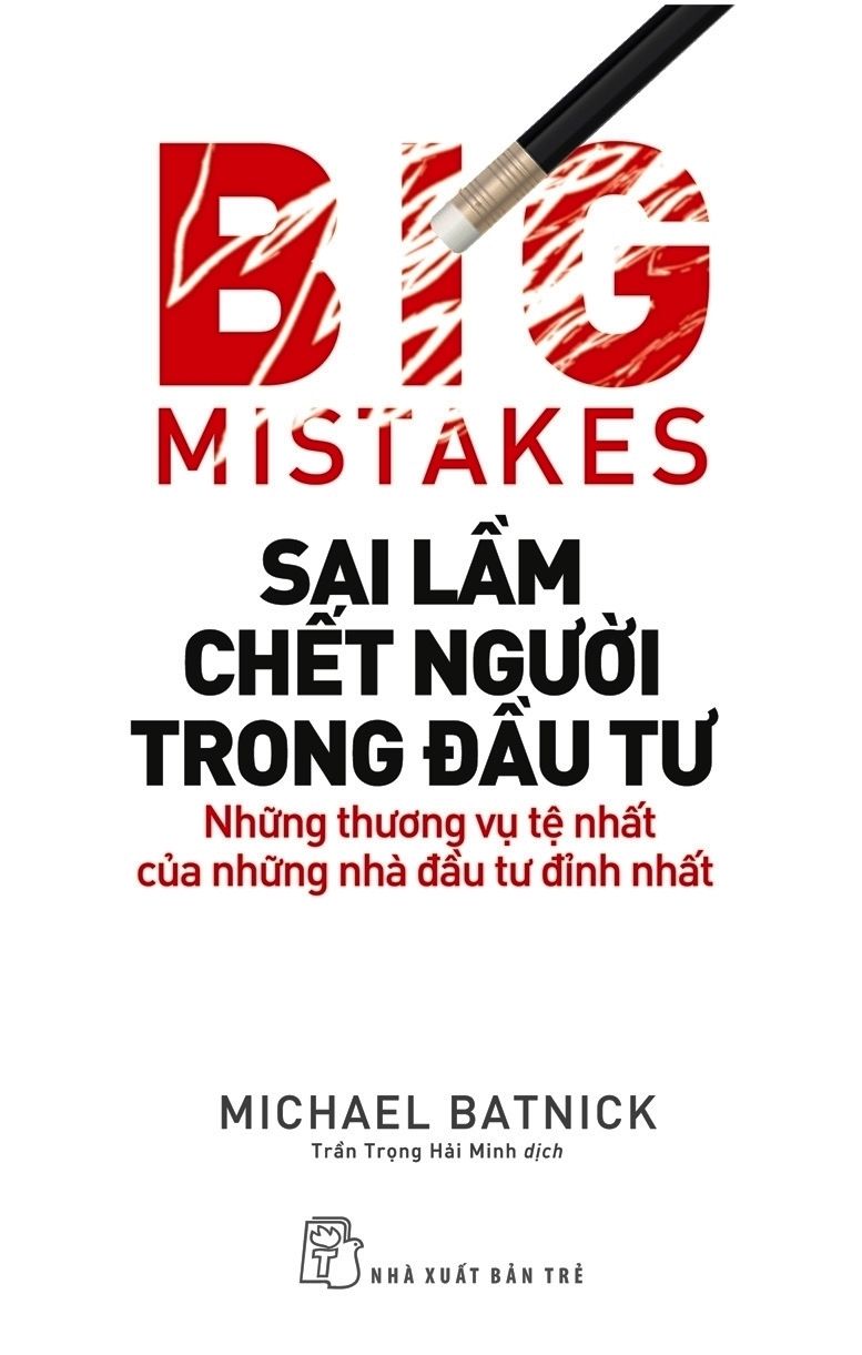  Sai Lầm Chết Người Trong Đầu Tư 