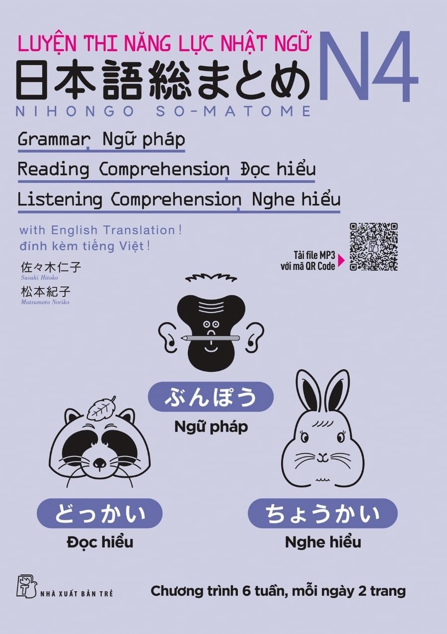  Luyện Thi Năng Lực Nhật Ngữ N4: Ngữ Pháp - Đọc Hiểu - Nghe Hiểu 