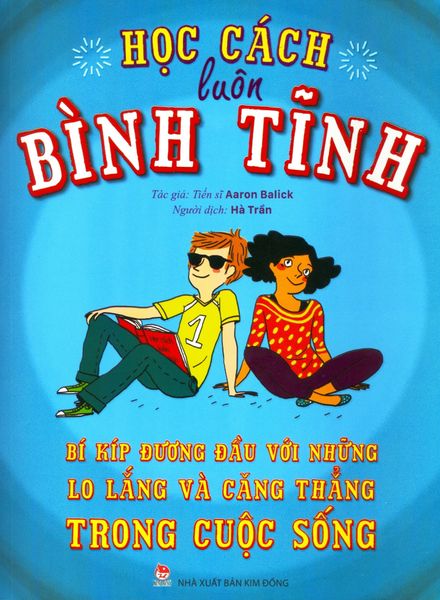 Học Cách Luôn Bình Tĩnh - Kim Huggens