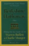  Berkshire Hathaway - Những Bài Học Tuyệt Vời Từ Warren Buffett & Charlie Munger 