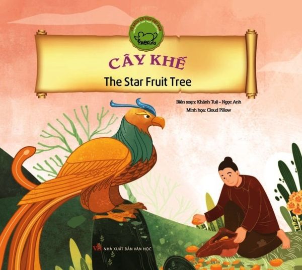 Cây Khế (Song Ngữ Anh - Việt) - Minh Anh