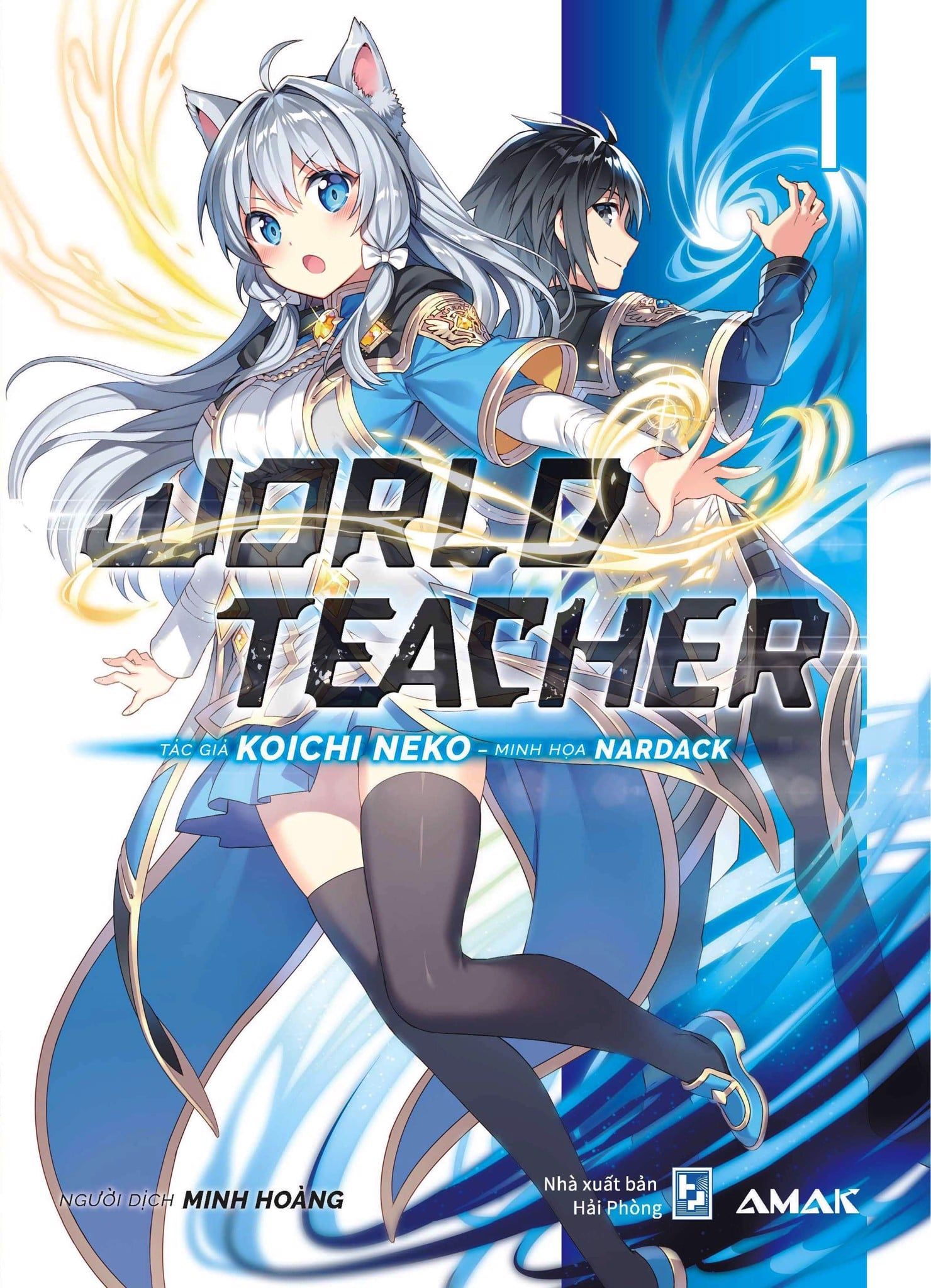 World Teacher - Tập 1 (Tặng Kèm Huy Hiệu - Số Lượng Có Hạn) 