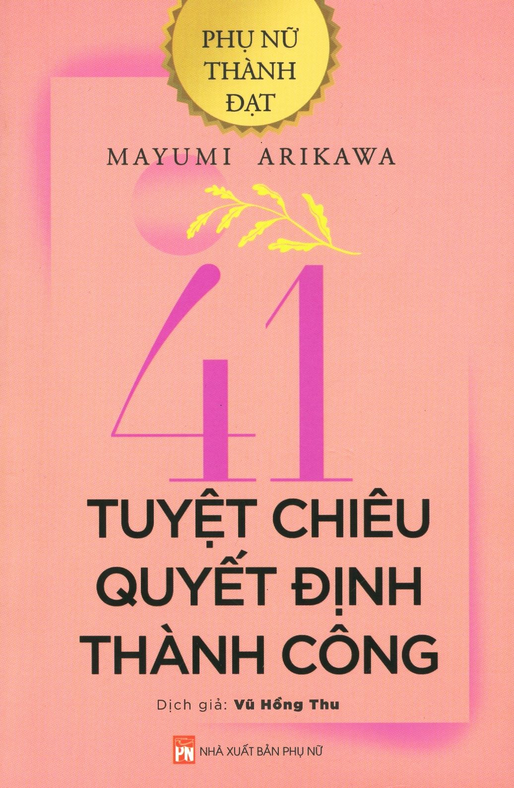  41 Tuyệt Chiêu Quyết Định Thành Công 