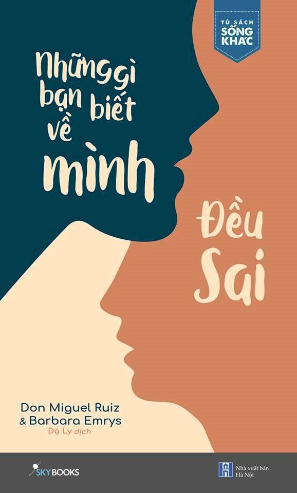 Những Gì Bạn Biết Về Mình Đều Sai 