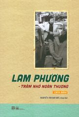 Lam Phương - Trăm Nhớ Ngàn Thương
