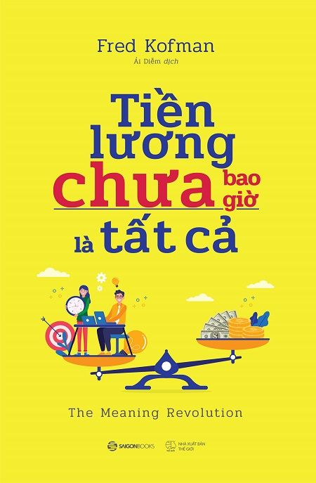  Tiền Lương Chưa Bao Giờ Là Tất Cả 