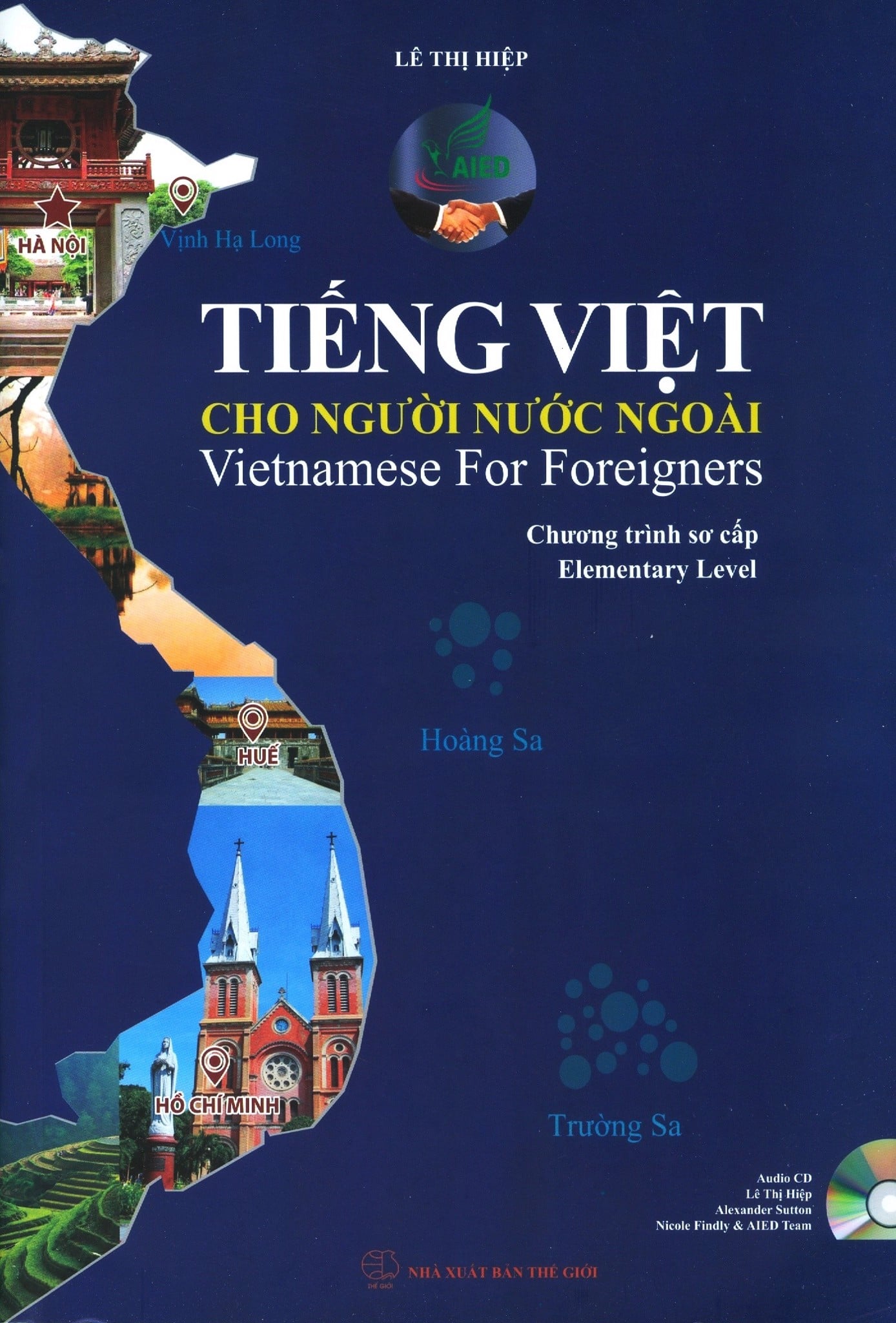 Tiếng Việt Cho Người Nước Ngoài (Kèm 1 CD)