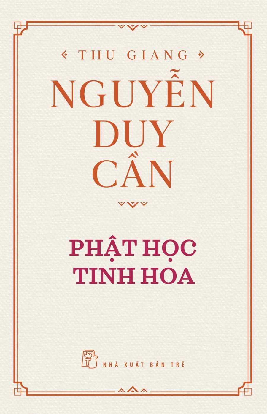  Phật Học Tinh Hoa (Bìa Cứng) 