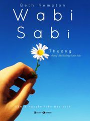 Wabi Sabi - Thương Những Điều Không Hoàn Hảo