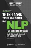  Thành Công Trong Kinh Doanh Nhờ NLP (Tái Bản 2019) 