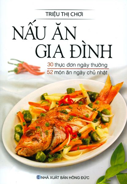 Nấu Ăn Gia Đình (Tái Bản 2024)