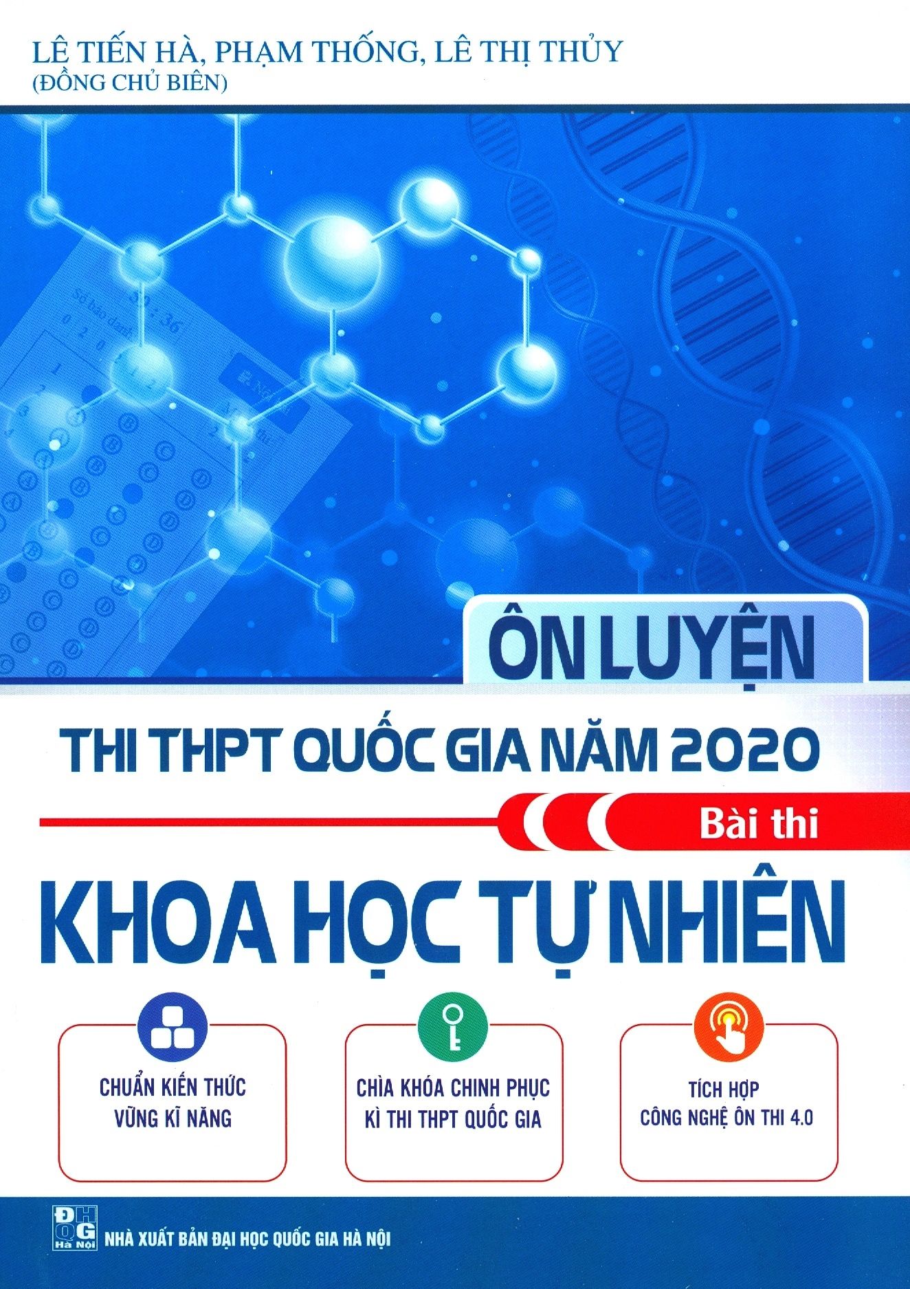  Ôn Luyện Thi THPT Quốc Gia Năm 2020 Bài Thi Khoa Học Tự Nhiên 