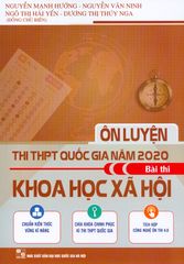 Ôn Luyện Thi THPT Quốc Gia Năm 2020 Bài Thi Khoa Học Xã Hội