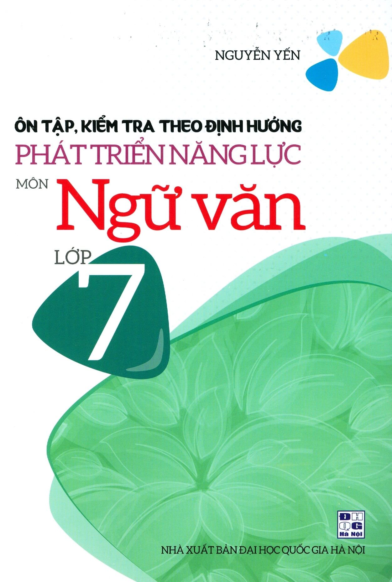  Ôn Tập, Kiểm Tra Theo Định Hướng Phát Triển Năng Lực Môn Ngữ Văn Lớp 7 
