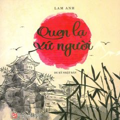 Quen Lạ Xứ Người