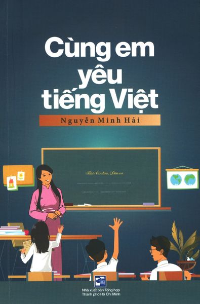 Cùng Em Yêu Tiếng Việt - NXBTH TPHCM
