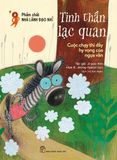  Phẩm Chất Nhà Lãnh Đạo Nhí - Tinh Thần Lạc Quan 