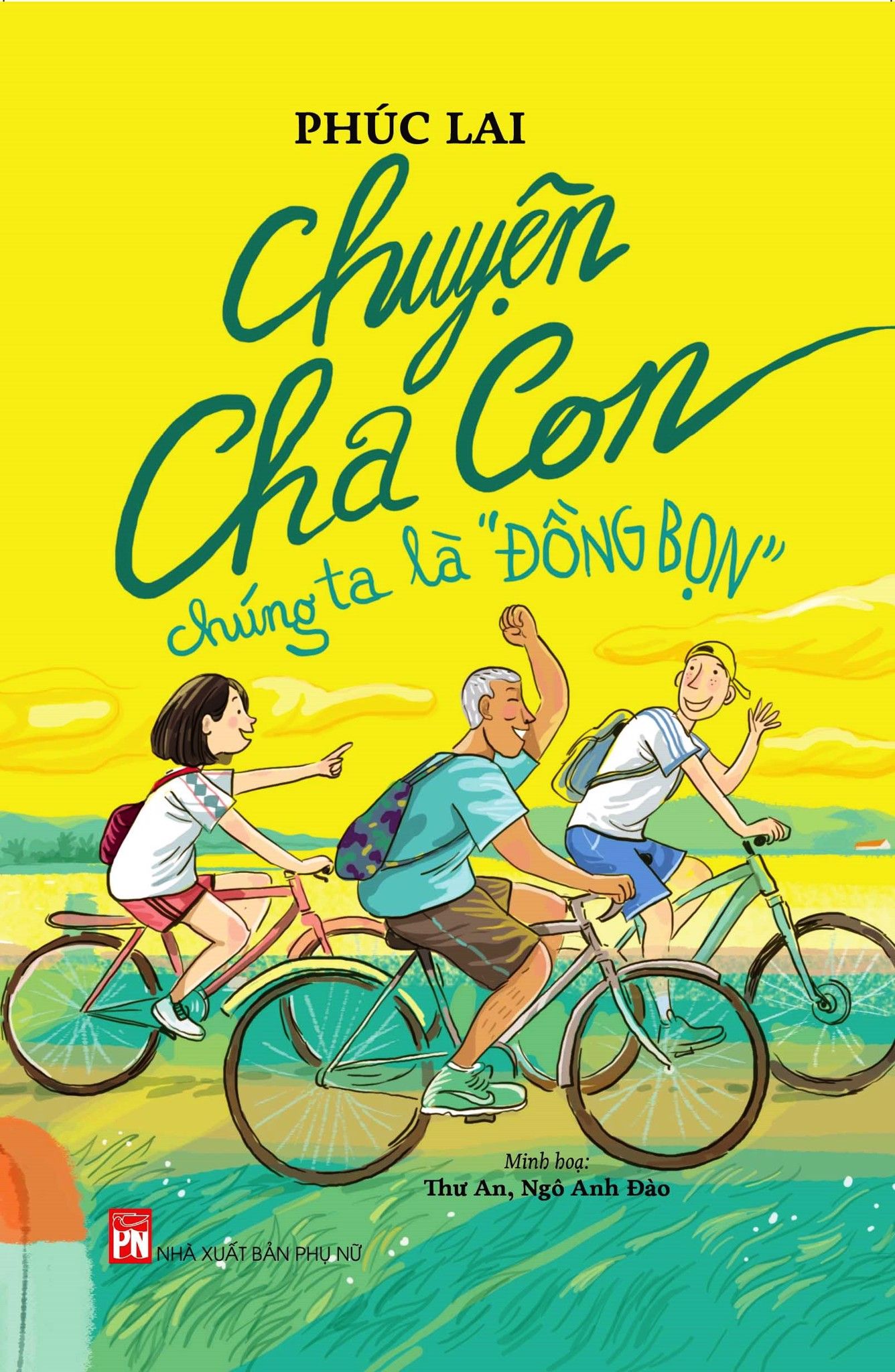  Chuyện Cha Con - Chúng Ta Là 
