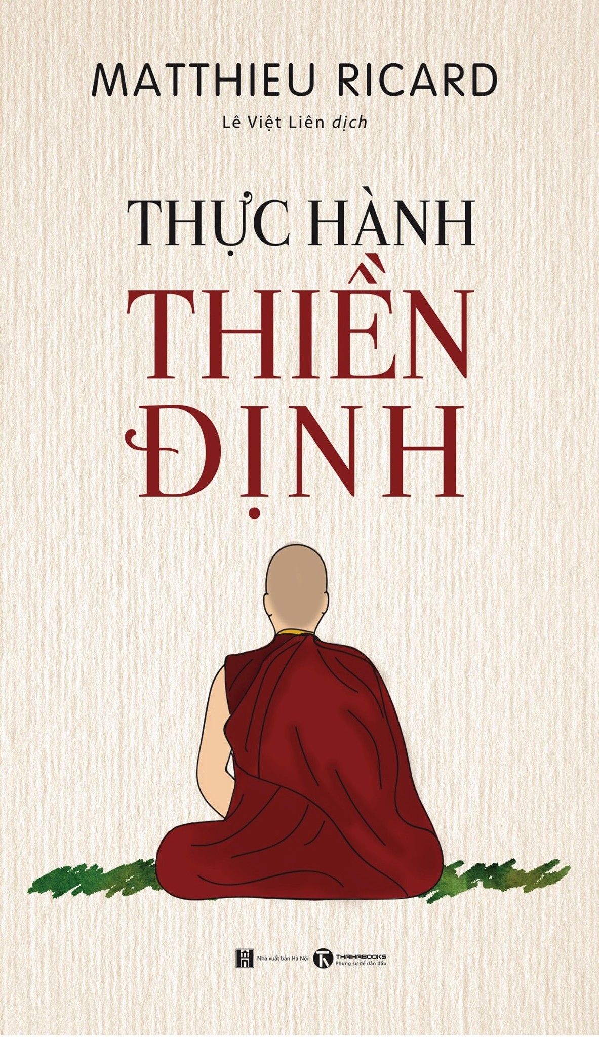  Thực Hành Thiền Định (Tái Bản 2019) 