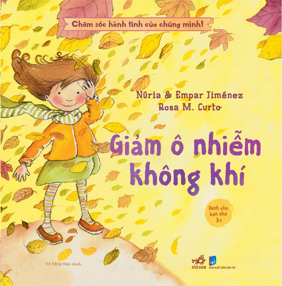  Chăm Sóc Hành Tinh Của Chúng Mình! - Giảm Ô Nhiễm Không Khí 