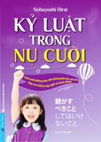  Kỷ Luật Trong Nụ Cười 