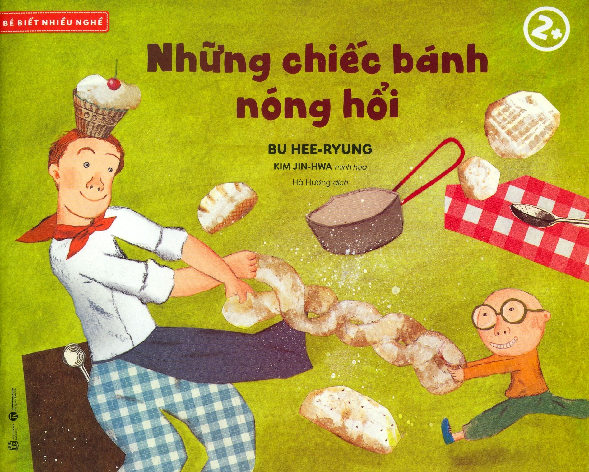  Bé Biết Nhiều Nghề - Những Chiếc Bánh Nóng Hổi 