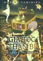 Gia Tộc Thần Bí - Sự Trở Về Của Nidaime