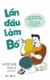  Lần Đầu Làm Bố 