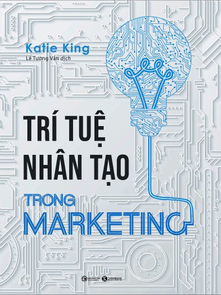 Trí Tuệ Nhân Tạo Trong Marketing - nhân trí