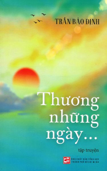 Thương Những Ngày... - NXBTH TPHCM