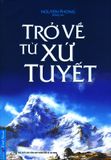  Trở Về Từ Xứ Tuyết (Tái Bản 2020) 