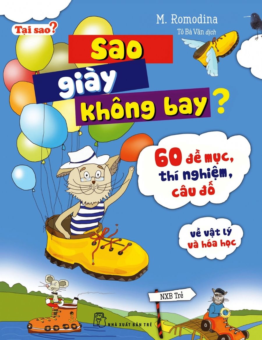  Tại Sao? - Sao Giày Không Bay? 