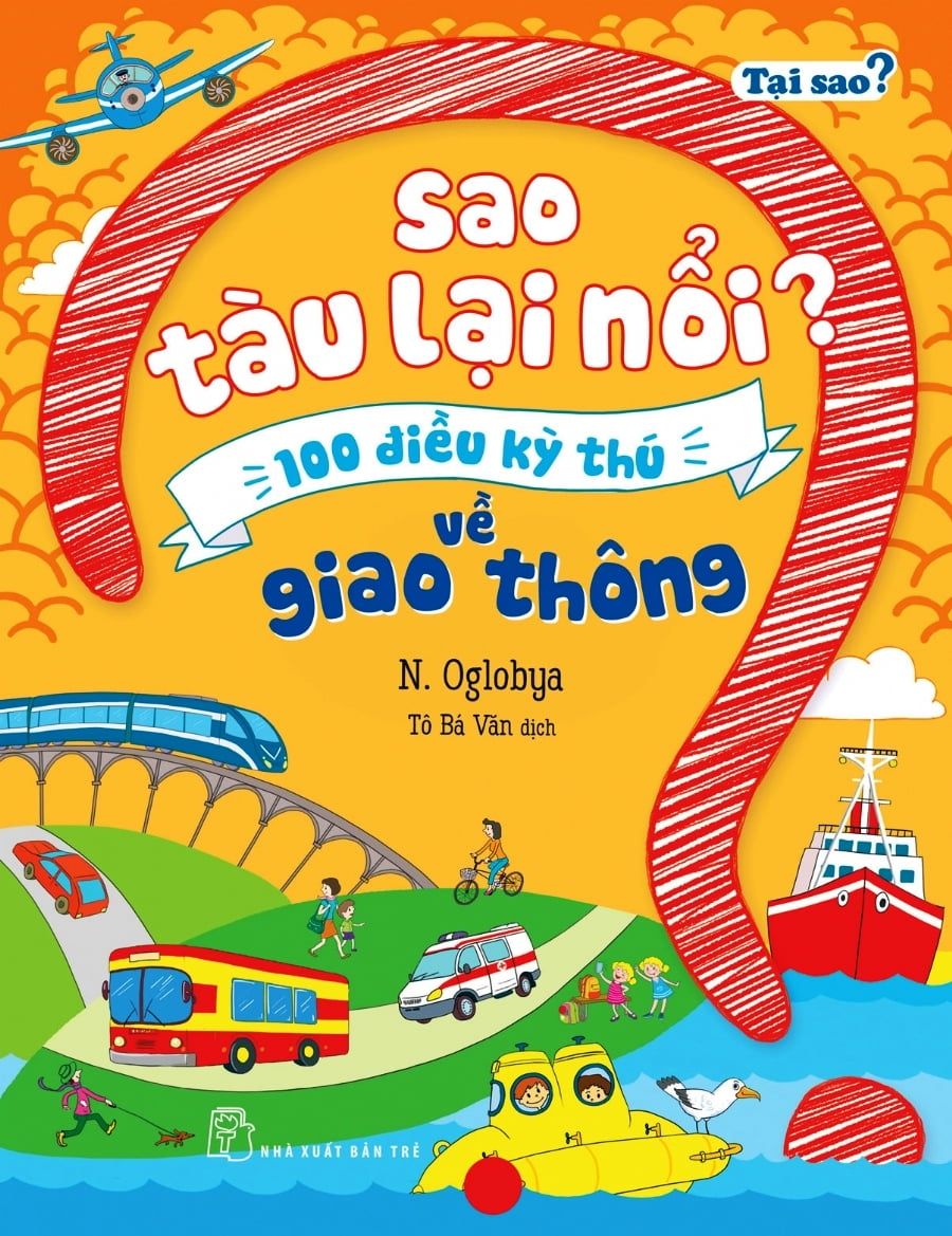  Tại Sao? - Sao Tàu Lại Nổi? 