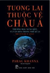 Tương Lai Thuộc Về Châu Á