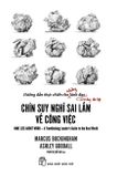  Chín Suy Nghĩ Sai Lầm Về Công Việc 