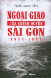  Ngoại Giao Của Chính Quyền Sài Gòn (1955 - 1963) 
