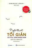  Nghệ Thuật Tối Giản (Tái Bản 2020) 