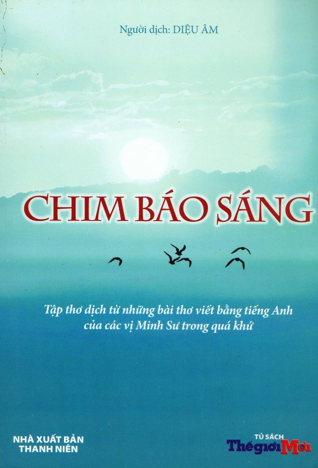  Chim Báo Sáng (Song Ngữ) 