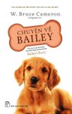  Chuyện Về Bailey 