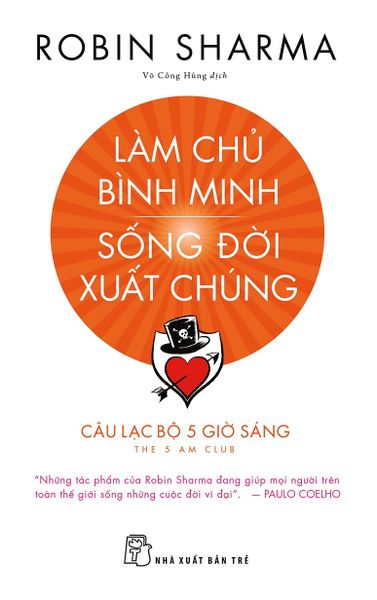 Làm Chủ Bình Minh - Sống Đời Xuất Chúng - Minh