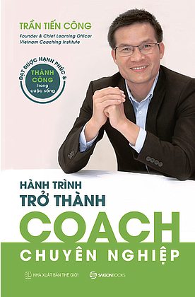 Hành Trình Trở Thành COACH Chuyên Nghiệp