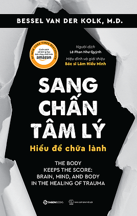  Sang Chấn Tâm Lý - Hiểu Để Chữa Lành 