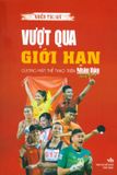  Vượt Qua Giới Hạn 