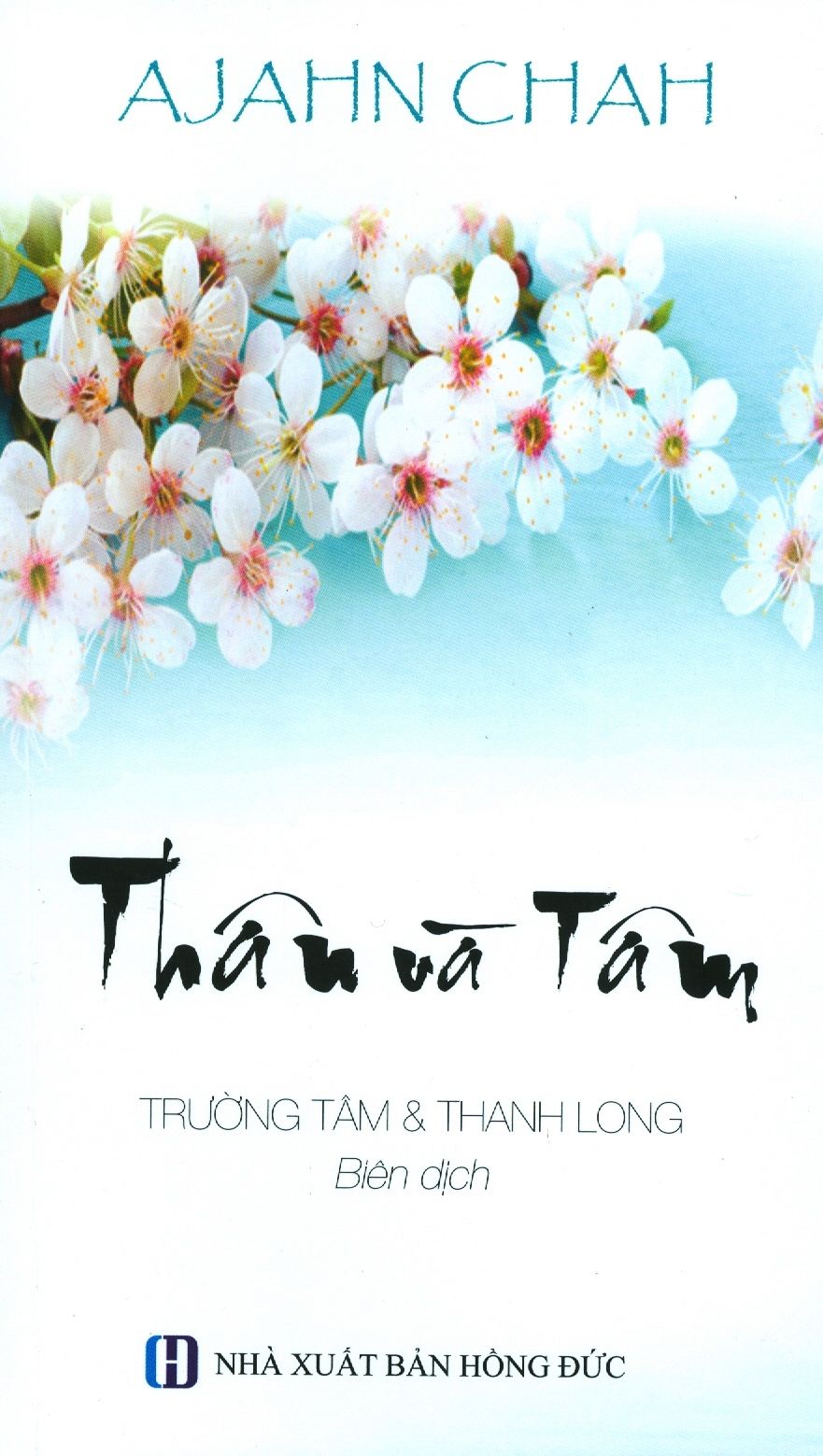  Thân Và Tâm (Tái Bản 2019) 